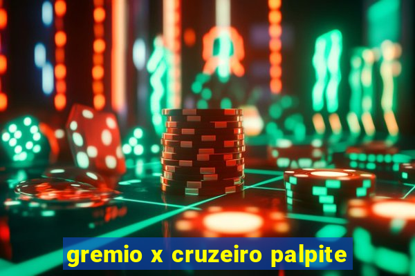 gremio x cruzeiro palpite